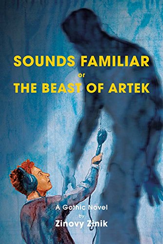 Sounds Familiar : Or the Beast of Artek