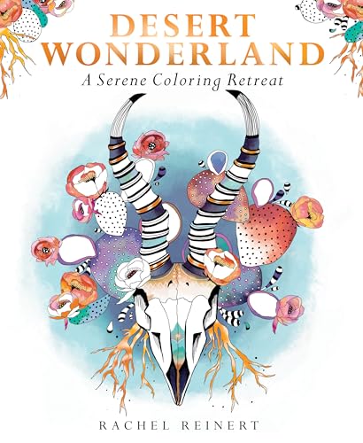 Desert Wonderland : A Serene Coloring Retreat