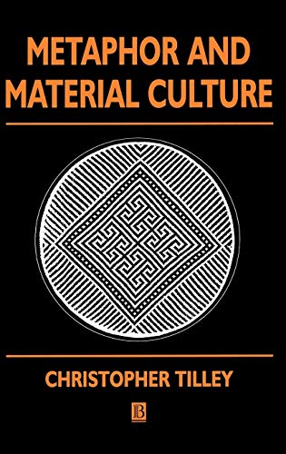 Metaphor and Material Culture