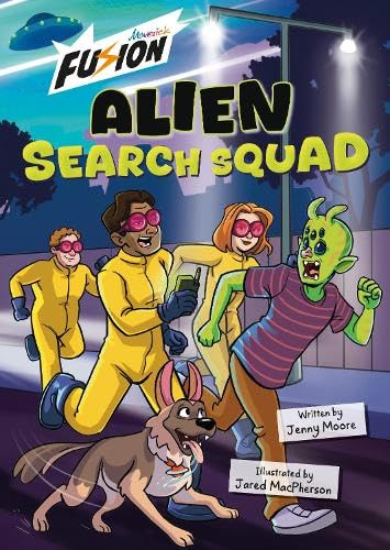 Alien Search Squad : (Fusion Reader)