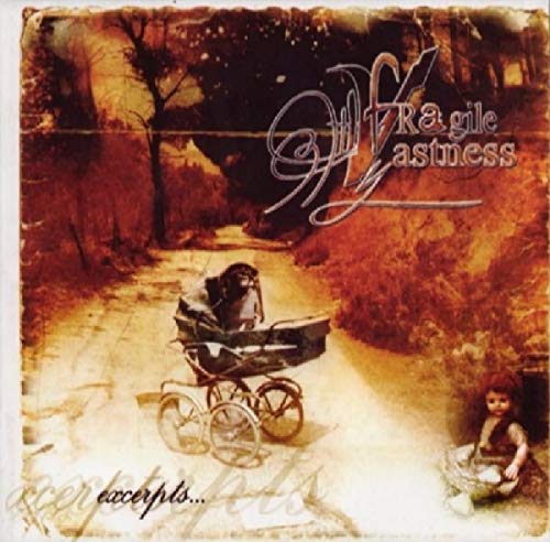 Fragile Vastness - Excerpts [CD]