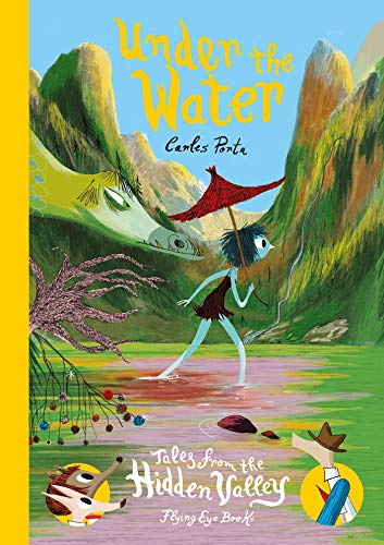 Under the Water (Tales from the Hidden Valley): 4