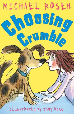 Choosing Crumble (Rosen and Ross, 3)