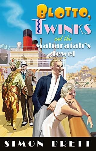 Blotto, Twinks and the Maharajah's Jewel