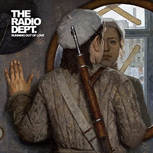 Radio Dept The - Running Out Of Love [CD]