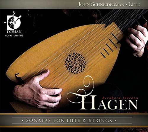 John Schneiderman - Hagen: Sonatas for Lute & STRINGS (Sonatas In F/ E Flat/ C/ B Flat/ A Minor/ A Major: Pastorella) [CD]
