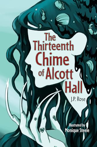 The Thirteenth Chime of Alcott Hall
