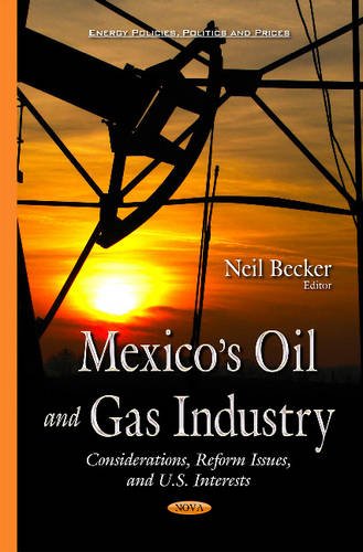 Mexico’s Oil & Gas Industry