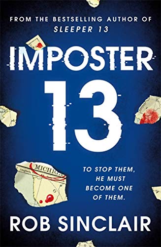 Imposter 13: The breath-taking, must-read bestseller! (Sleeper 13 Book 3)