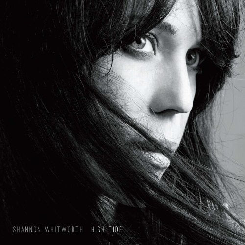 Shannon Whitworth - High Tide [CD]