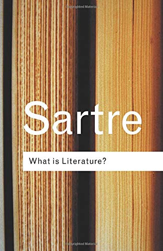 What is Literature? (Routledge Classics)