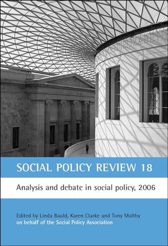 Social Policy Review 18 : Analysis and debate in social policy, 2006