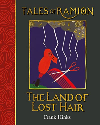 Land of Lost Hair, The (Tales of Ramion)