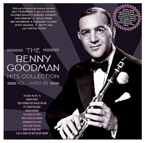 Various - The Benny Goodman Hits Collection Vol. 1 1931-38 [CD]