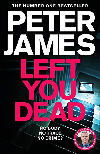 Left You Dead: Volume 17 (Roy Grace, 17)