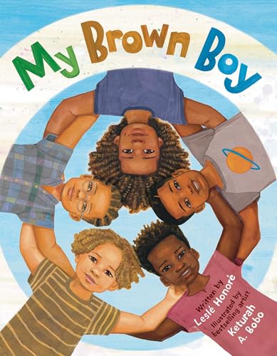Book cover: "My Brown Boy" depicts four children in a circle with arms raised.