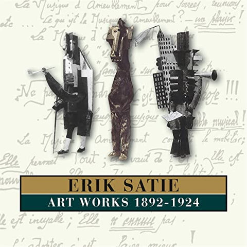 Erik Satie - Art Works 1892-1924 [CD]