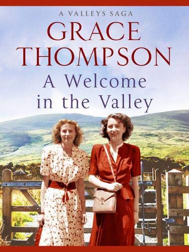 A Welcome in the Valley (Valley Sagas) (The Valley Sagas)