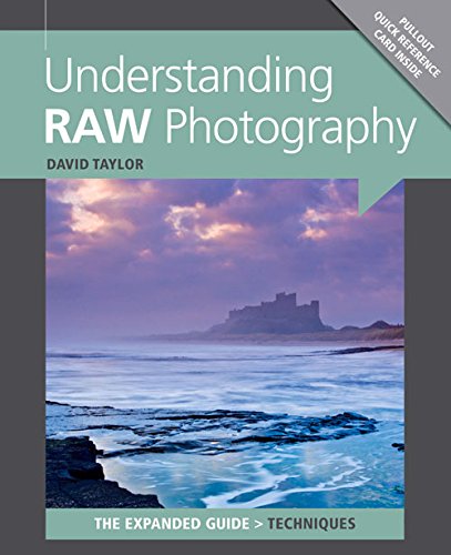 Understanding RAW Photography (Expanded Guide: Techniques)