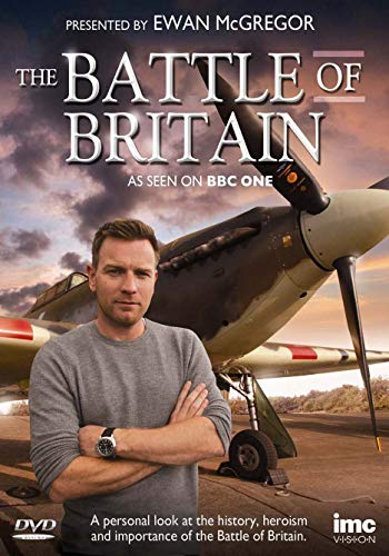The Battle Of Britain - Ewan Mcgregor - As Seen On Bbc1 [DVD]