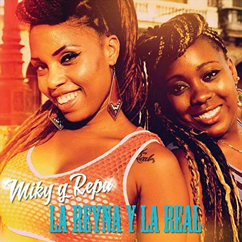 La Reyna & La Real - Miki Y Repa [CD]