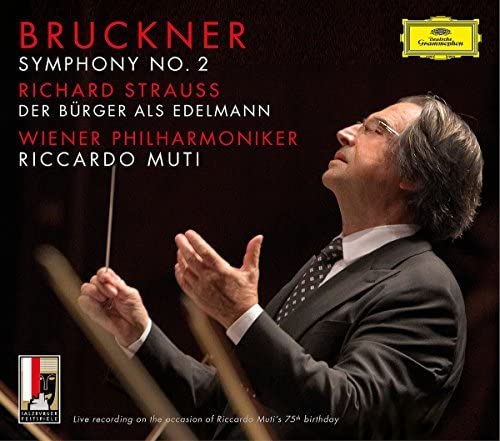 Wiener Philharmoniker Riccardo Muti - Bruckner 2 / R. Strauss Bürger als Edelmann [CD]
