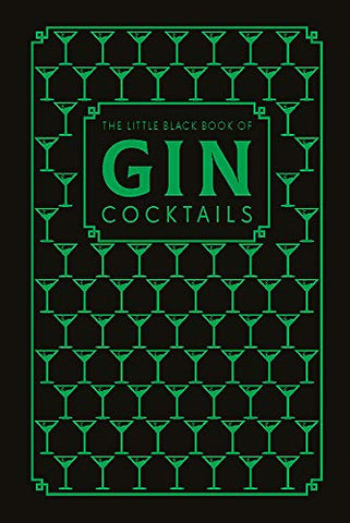 The Little Black Book of Gin Cocktails (Little Black Book of Cocktails)