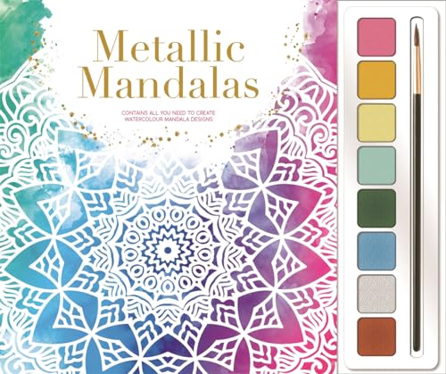 Metallic Mandalas (Mind Spa Watercolours)
