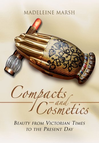 The Compacts and Cosmetics: Beauty from Victorian Times to the Present Day by Madeleine Marsh (Paperback, 2014)