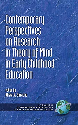 Contemporary Perspectives on Research in Theory of Mind in Early Childhood Education