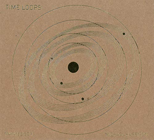 Michael Harrisonmaya Beiser - Harrison: Time Loops [CD]