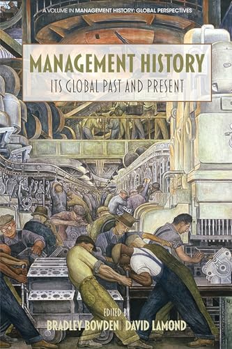 Management History : Its Global Past & Present