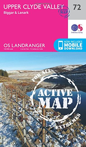 Landranger Active (72) Upper Clyde Valley, Biggar & Lanark (OS Landranger Active Map)