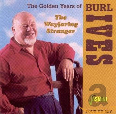 Burl Ives - The Golden Years of Burl Ives - The Wayfaring Stranger [CD]