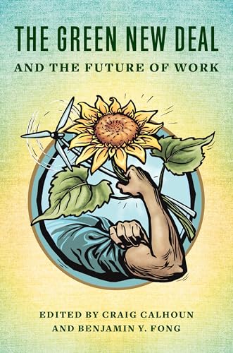 The Green New Deal and the Future of Work