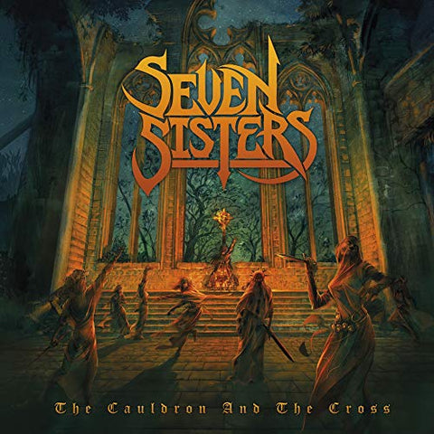 Seven Sisters - The Cauldron And The Cross [CD]