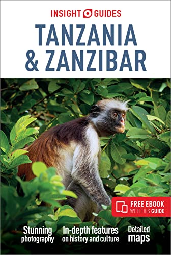 Insight Guides Tanzania & Zanzibar (Travel Guide with Free eBook) (Insight Guides Main Series, 493)