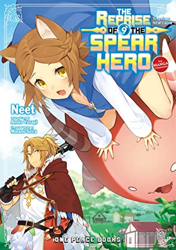 Reprise of the Spear Hero Volume 09: The Manga Companion, The (The Reprise of the Spear Hero)