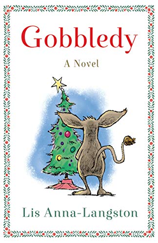Gobbledy : A Novel