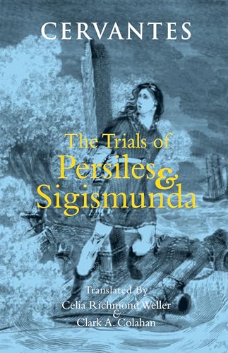 The Trials of Persiles and Sigismunda
