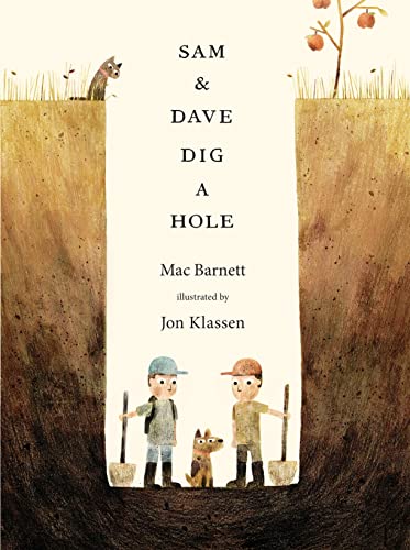 Sam and Dave Dig a Hole: 1