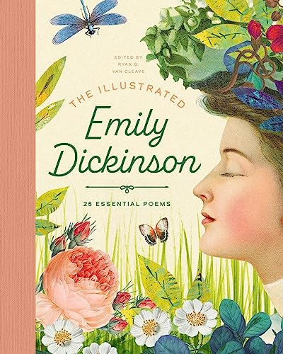 The Illustrated Emily Dickinson : 25 Essential Poems
