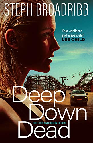 Deep Down Dead (Lori Anderson)
