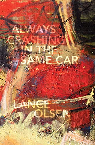 Always Crashing in the Same Car : A Novel After David Bowie