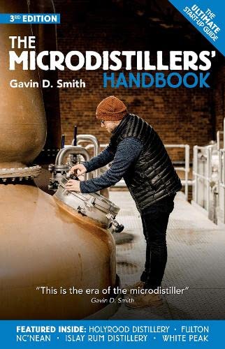 The Microdistillers' Handbook: 3 (Microhandbooks)