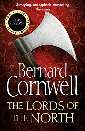 The Lords of the North: Book 3 (The Last Kingdom Series)