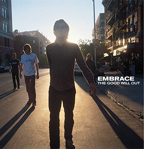 Embrace - The Good Will Out [VINYL]