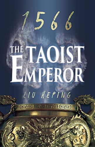 The 1566 Series (Book 1): The Taoist Emperor (1)