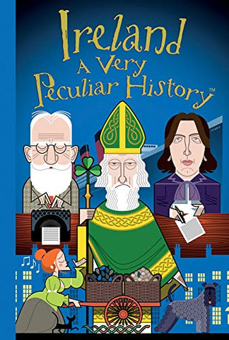 Ireland, A Very Peculiar History (Cherished Library)