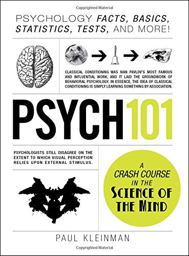 Psych 101: Psychology facts, basics, statistics, tests, and more! (Adams 101)